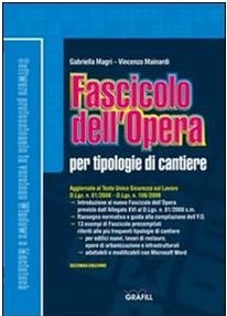 Nuova Edizione del volume “Il Fascicolo dell’Opera per tipologie di cantiere”